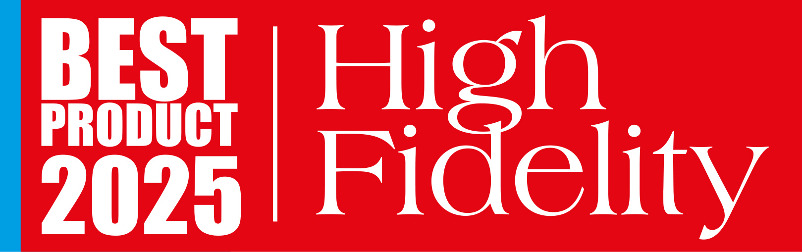 High Fidelity – Best Product 2025